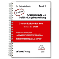 Arbeitsschutz und Gefährdungsbeurteilung - Grundsätzliche Risiken