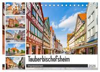 Tauberbischofsheim Impressionen (Tischkalender 2026 DIN A5 quer), CALVENDO Monatskalender