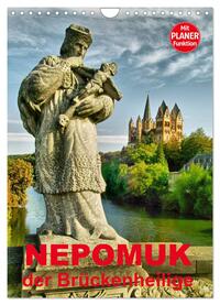 Nepomuk - Der Brückenheilige (Wandkalender 2025 DIN A4 hoch), CALVENDO Monatskalender