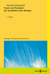 Vorderes Coverbild Praxis und Prinzipien der Sozialethik John Wesleys
