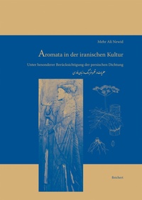 Aromata in der iranischen Kultur