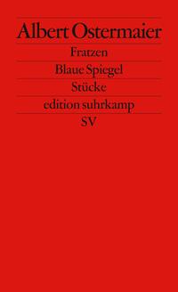 Fratzen. Blaue Spiegel