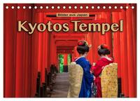 Kyotos Tempel - Bilder aus Japan (Tischkalender 2025 DIN A5 quer), CALVENDO Monatskalender
