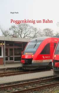 Poggenkönig un Bahn
