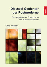 Die zwei Gesichter der Postmoderne