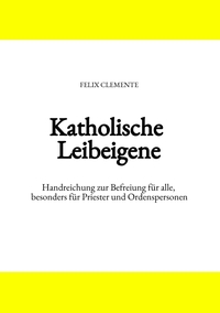 Katholische Leibeigene