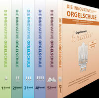 Die innovative Orgelschule - Gesamtwerk