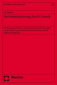 Vorhabenplanung durch Gesetz