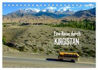 Eine Reise durch Kirgistan (Tischkalender 2025 DIN A5 quer), CALVENDO Monatskalender