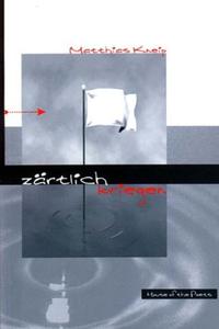 zärtlich kriegen
