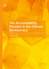 The Accountability Paradox in the Chinese Bureaucracy