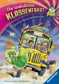 Die unendliche Klassenfahrt: Spuk auf Burg Hammelstein
