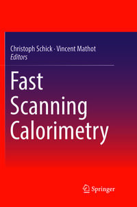 Fast Scanning Calorimetry