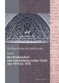 Die Neue Kirche und Jakob Lorber