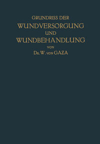 Grundriss der Wundversorgung und Wundbehandlung