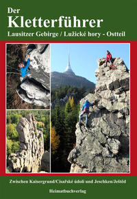 Der Kletterführer, Lausitzer Gebirge / Lužické hory - Ostteil