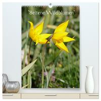 Seltene Wildblumen (hochwertiger Premium Wandkalender 2025 DIN A2 hoch), Kunstdruck in Hochglanz