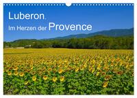 Luberon. Im Herzen der Provence (Wandkalender 2025 DIN A3 quer), CALVENDO Monatskalender