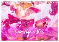 Würziges Eis (Wandkalender 2025 DIN A4 quer), CALVENDO Monatskalender