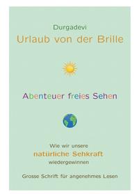 Urlaub von der Brille
