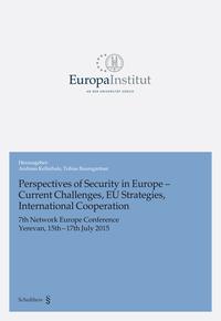 Vorderes Coverbild Perspectives of Security in Europe - Current Challenges, EU Strategies, International Cooperation