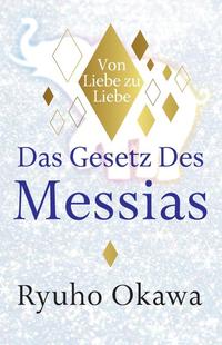 Das Gesetz des Messias