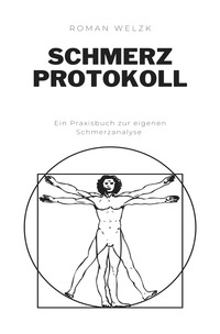 Schmerzprotokoll zur eigenen Schmerzanalyse