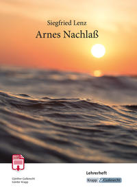 Arnes Nachlass – Siegfried Lenz – PDF – Lehrerheft Schullizenz
