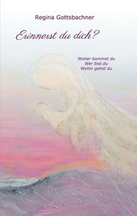 Erinnerst du dich?