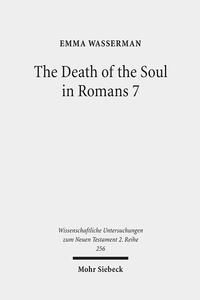 The Death of the Soul in Romans 7