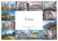 Vorderes Coverbild Trient Impressionen aus Südtirol (Wandkalender 2025 DIN A4 quer), CALVENDO Monatskalender