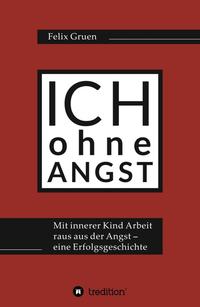Ich ohne Angst