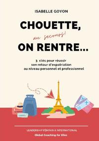 Chouette (au secours !) on rentre...
