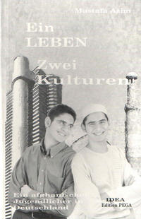 Vorderes Coverbild Ein Leben - Zwei Kulturen