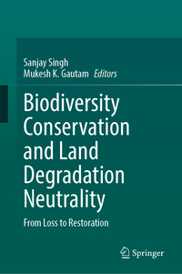 Biodiversity Conservation and Land Degradation Neutrality