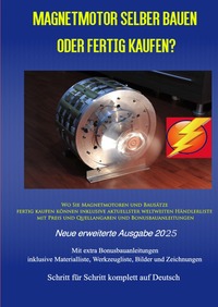 Magnetmotor selber bauen oder fertig kaufen? Ausgabe 2025