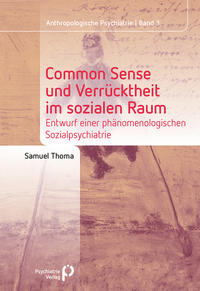 Common Sense und Verrücktheit im sozialen Raum