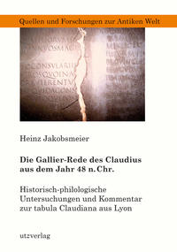 Vorderes Coverbild Die Gallier-Rede des Claudius aus dem Jahr 48 n. Chr.