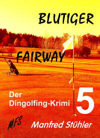 Blutiger Fairway
