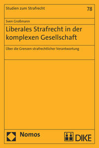 Vorderes Coverbild Liberales Strafrecht in der komplexen Gesellschaft