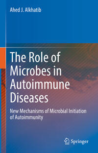 The Role of Microbes in Autoimmune Diseases