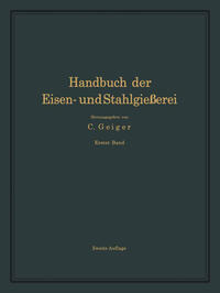 Handbuch der Eisen- und Stahlgießerei