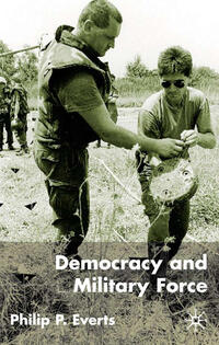 Democracy and Military Force