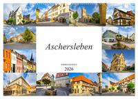 Aschersleben Impressionen (Wandkalender 2026 DIN A2 quer), CALVENDO Monatskalender