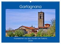 Garfagnana, Impressionen aus dem Norden der Toskana (Wandkalender 2026 DIN A2 quer), CALVENDO Monatskalender