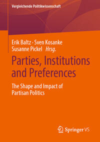 Parties, Institutions and Preferences