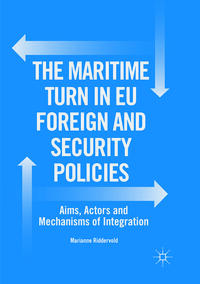 Vorderes Coverbild The Maritime Turn in EU Foreign and Security Policies