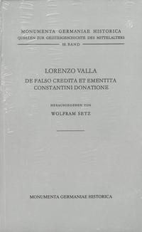 Lorenzo Valla, De falso credita et ementita Constantini donatione