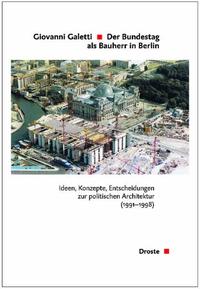 Vorderes Coverbild Der Bundestag als Bauherr in Berlin