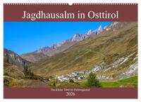 Jagdhausalm in Osttirol (Wandkalender 2026 DIN A2 quer), CALVENDO Monatskalender